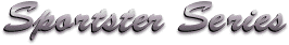 Sportster Series
